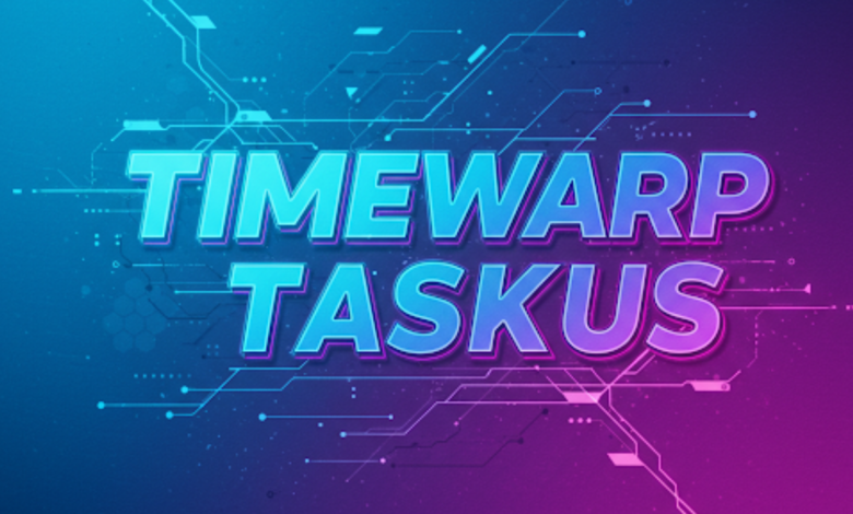 timewarp taskus